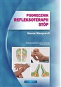 Podręcznik refleksoterapii stóp - Hanne Marquardt