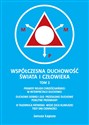 Współczesna duchowość świata i człowieka Tom 2 - Janusz Łapszo