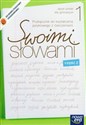 Swoimi słowami 1 Podręcznik do kształcenia językowego z ćwiczeniami część 2 Gimnazjum