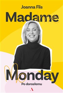 Madame Monday - po dorosłemu - Księgarnia UK