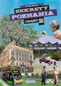 Sekrety Poznania 2  - Lucjan Moros