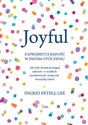 Joyful Zaprojektuj radość w swoim otoczeniu - Lee Ingrid Fetell