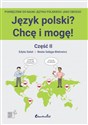 Język polski? Chcę i mogę! Część II: A1+