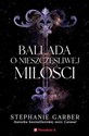 Ballada o nieszczęśliwej miłości