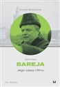 Stanisław Bareja Jego czasy i filmy