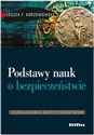 Podstawy nauk o bezpieczeństwie - Leszek F. Korzeniowski