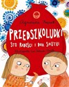 Przedszkoludki Sto radości i dwa smutki