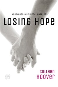 Losing Hope