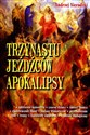 Trzynastu jeźdźców Apokalipsy - Andrzej Sieradzki