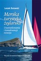 Morska turystyka żeglarska - Leszek Butowski