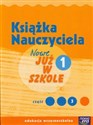 Nowe Już w szkole 1 Książka nauczyciela Część 3 edukacja wczesnoszkolna