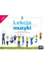 Muzyka lekcja muzyki podręcznik dla klasy 6 szkoły podstawowej EDYCJA 2022-2024 63722 - Monika Gromek, Grażyna Kilbach