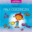 Mała ogrodniczka  - Maria Dynowska