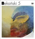 Beksiński 5 - wydanie miniaturowe - Zdzisław Beksiński, Wiesław Banach