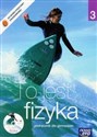 To jest fizyka 3 Podręcznik z płytą CD Gimnazjum