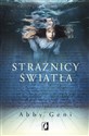 Strażnicy światła - Abby Geni