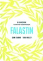 Falastin: A Cookbook - Sami Tamimi, Tara Wigley, Yotam Ottolenghi