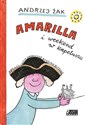 Amarilla i weekend w kapeluszu - Andrzej Żak