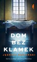 Dom bez klamek