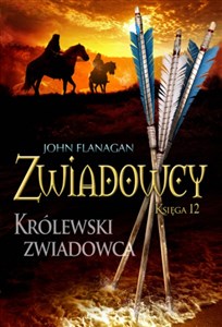 Zwiadowcy 12 Królewski zwiadowca