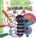 Małe stworzonka Kolorowanka dla maluchów