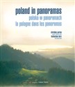 Poland in panoramas Polska w panoramach La Pologne dans les panoramas wersja angielsko - polsko - francuska - Christian Parma