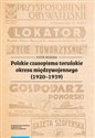 Polskie czasopisma toruńskie okresu międzywojennego (1920-1939) - Piotr Rudera