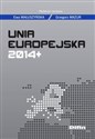Unia Europejska 2014+ - Ewa Małuszyńska, Grzegorz Mazur