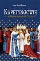 Kapetyngowie Królowie Francji 987-1328