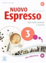 Nuovo Espresso 3 Libro dello studente e esercizi + + CD