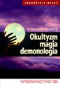 Okultyzm, magia, demonologia