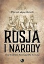 Rosja i narody Ósmy kontynent. Szkic dziejów Eurazji - Wojciech Zajączkowski