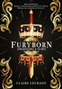 Furyborn Zrodzona z furii - Claire Legrand