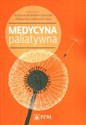 Medycyna paliatywna - Walden-Gałuszko Krystyna de, Aleksandra Ciałkowska-Rysz