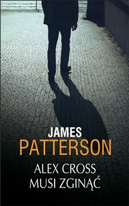 Alex Cross musi zginąć