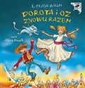 [Audiobook] Dorota i Oz znowu razem