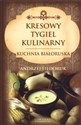 Kresowy tygiel kulinarny Kuchnia białoruska - Andrzej Fiedoruk