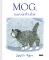 Mog, narozrabiałaś - Judith Kerr