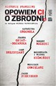 Opowiem Ci o zbrodni 4 Historie prawdziwe - Igor Brejdygant, Jacek Piekiełko, Katarzyna Grochola, Robert Małecki, Michał Kuźmiński, Małgorzata K