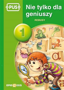 PUS Nie tylko dla geniuszy Rebusy 1