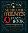 The Great Sherlock Holmes Puzzle Book  - Gareth Moore