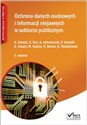 Ochrona danych osobowych i informacji niejawnych w sektorze publicznym - Stanisław Hoc, Piotr Kowalik, Ryszard Marek, Mariusz Kuźma