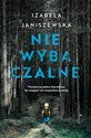 Niewybaczalne - Izabela Janiszewska