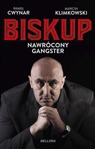 Biskup Nawrócony gangster