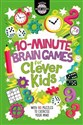 10-Minute Brain Games for Clever Kids 