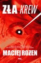 Zła krew - Maciej Rożen