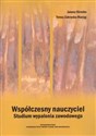 Współczesny nauczyciel Studium wypalenia zawodowego