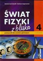 Świat fizyki z bliska Podręcznik Część 4 Gimnazjum - Barbara Sagnowska, Danuta Szot-Gawlik