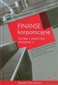 Finanse korporacyjne Teoria i praktyka