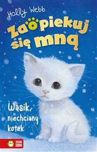 Zaopiekuj się mną Wąsik, niechciany kotek